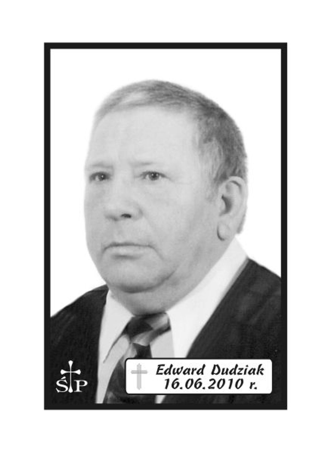 <p>Z głębokim żalem zawiadamiamy, że 16 czerwca 2010 r. zmarł Mój Kochany Mąż, Nasz Tatuś i Dziadek śp. Edward Dudziak. Ceremonia pogrzebowa rozpocznie w piątek, 18 czerwca 2010 r. o godz. 11.45 w sali ceremonialnej Domu Pogrzebowego „Wrotniewscy” przy ul. Różanej 8 w Koszalinie. Mikrobus z domu pogrzebowego podjedzie na cmentarz pod „Wejście E”. Rodzina.</p>