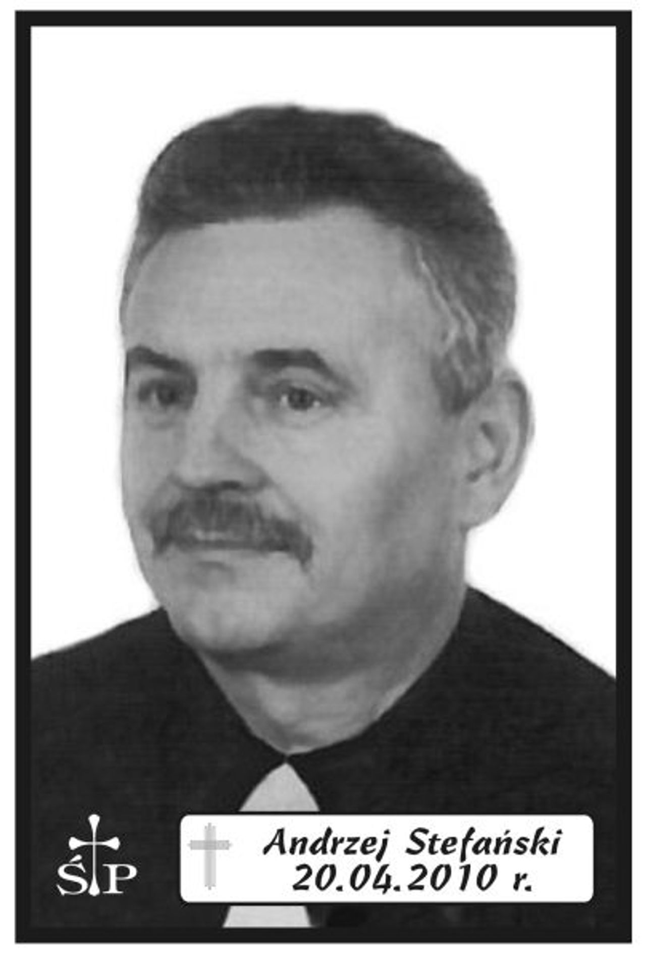 <p>Z głębokim żalem zawiadamiamy 20 kwietnia 2010 r. zmarł Mój Ukochany Mąż, Nasz Tatuś, Teść i Dziadziuś śp. Andrzej Stefański. Ceremonia pogrzebowa rozpocznie się mszą świętą odprawioną w sobotę, 24 kwietnia 2010 r. o godz. 11.00 w Kościele pw. Świętego Ignacego z Loyoli w Koszalinie. Po mszy nastąpi wyprowadzenie na cmentarz w Koszalinie („Wejście E” przy ul. Kamieniarskiej). Rodzina.</p>