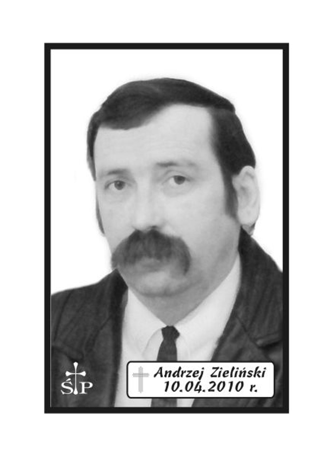 <p>Z głębokim żalem zawiadamiamy, że 10 kwietnia 2010 r. zmarł Nasz Kochany Syn, Brat i Wujek śp. Andrzej Zieliński. Ceremonia pogrzebowa rozpocznie się we wtorek, 13 kwietnia 2010 r. o godz. 13.30 w sali ceremonialnej Domu Pogrzebowego „Wrotniewscy” przy ul. Różanej 8 w Koszalinie. Prosimy o nieskładanie kondolencji. Mikrobus z domu pogrzebowego na cmentarz podjedzie pod „Wejscie A” (główne).</p>