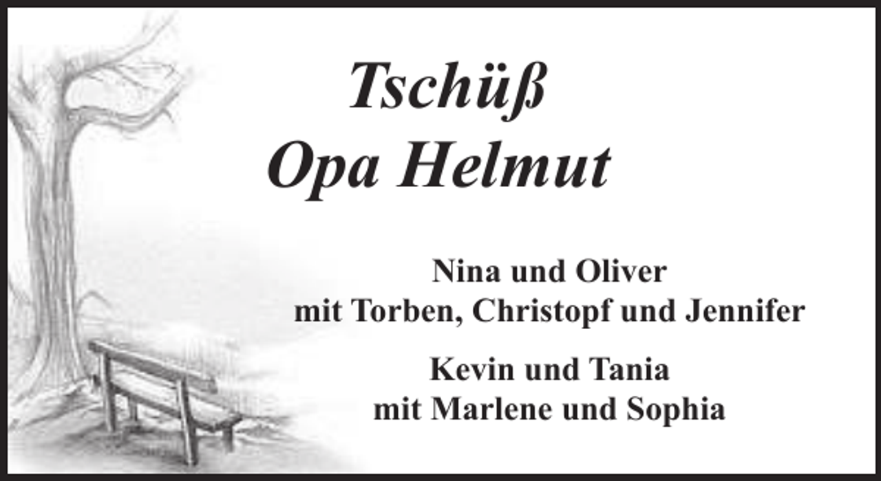 <p>Tschüß<br />Opa Helmut<br />Nina und Oliver<br />mit Torben, Christopf und Jennifer<br />Kevin und Tania<br />mit Marlene und Sophia</p>