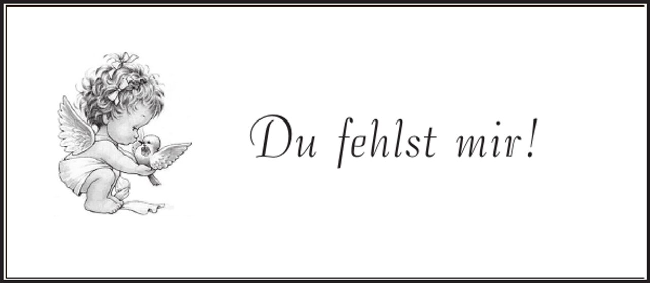 <p>Du fehlst mir!</p>