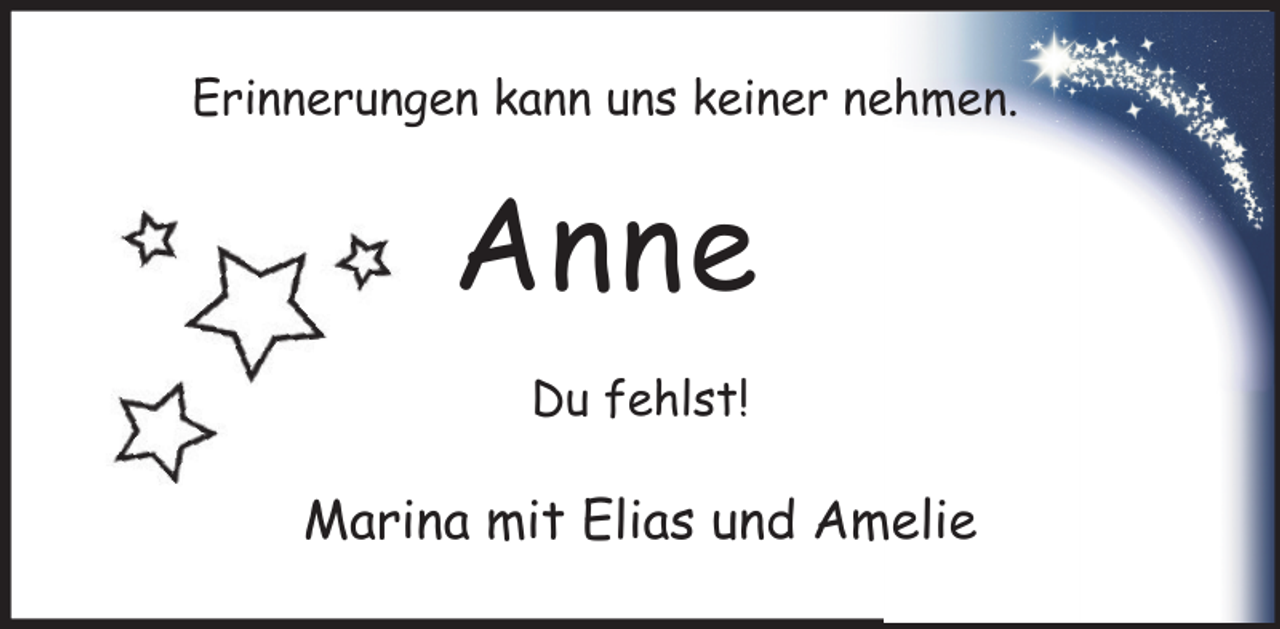 <p>Erinnerungen kann uns keiner nehmen.</p><p>Anne<br />Du fehlst!</p><p>Marina mit Elias und Amelie</p>