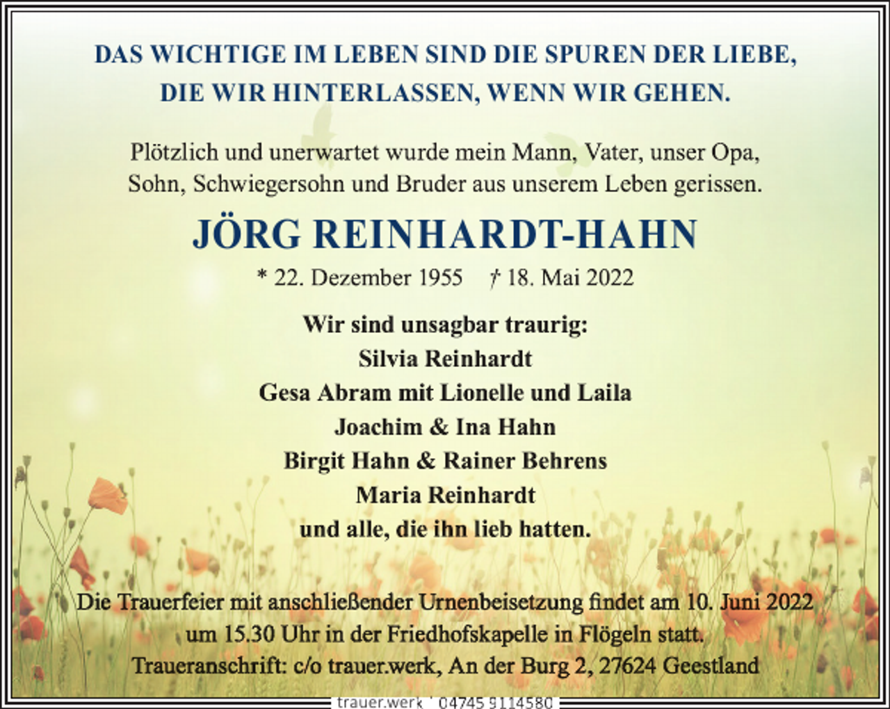 <p>DAS WICHTIGE IM LEBEN SIND DIE SPUREN DER LIEBE,<br />DIE WIR HINTERLASSEN, WENN WIR GEHEN.</p><p>JÖRG REINHARDT-HAHN</p><p>trauer.wer</p>