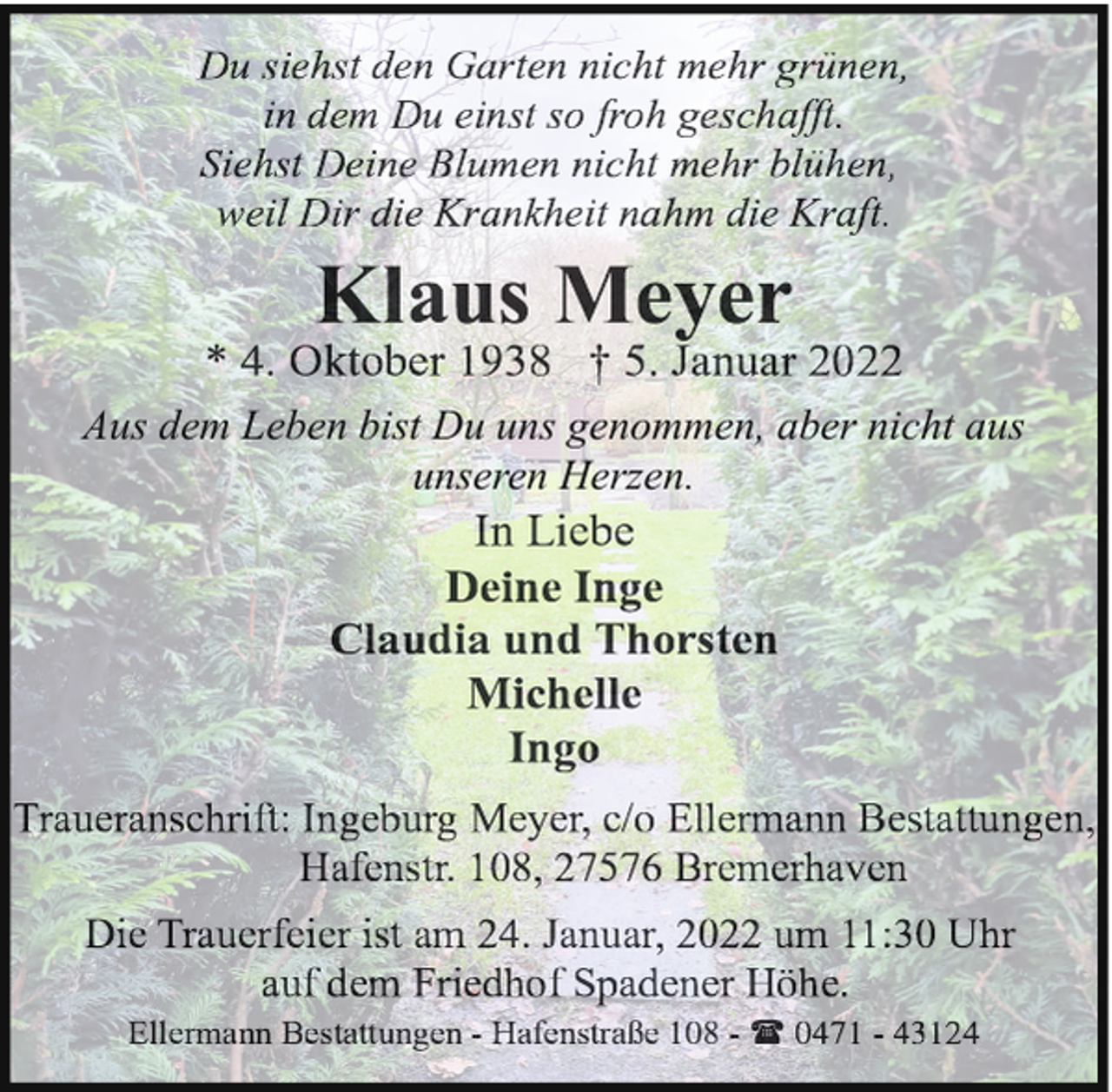 <p>Aus dem Leben bist Du uns genommen, aber nicht aus<br />unseren Herzen.</p>