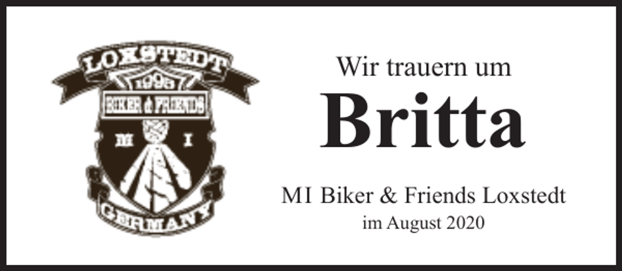 <p>Wir trauern um</p><p>Britta<br />MI Biker &amp; Friends Loxstedt<br />im August 2020</p>