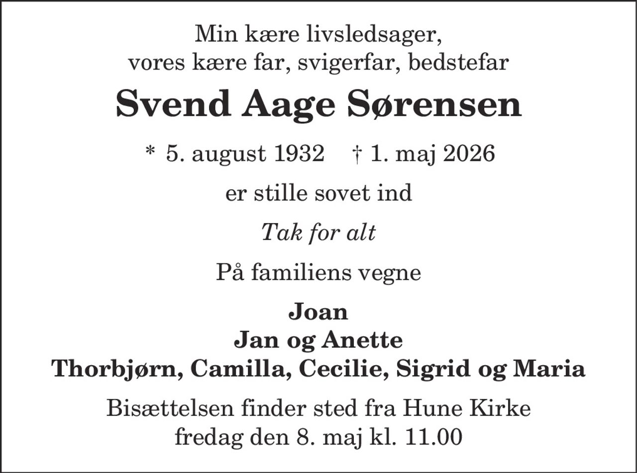 Svend Aage Sørensen 
* 5. august 1932 
✝ 1. maj 2026
