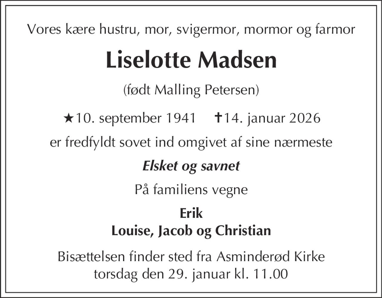 Liselotte Madsen 
★ 10. september 1941