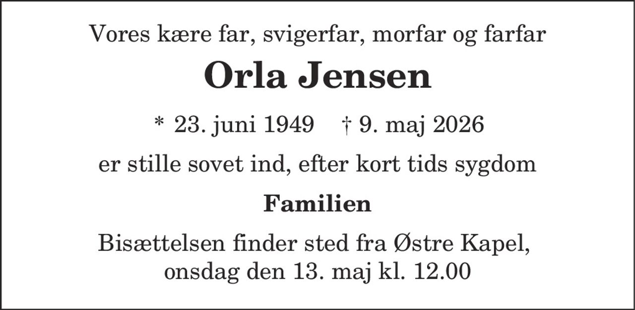Orla Jensen 
* 23. juni 1949 
✝ 9. maj 2026