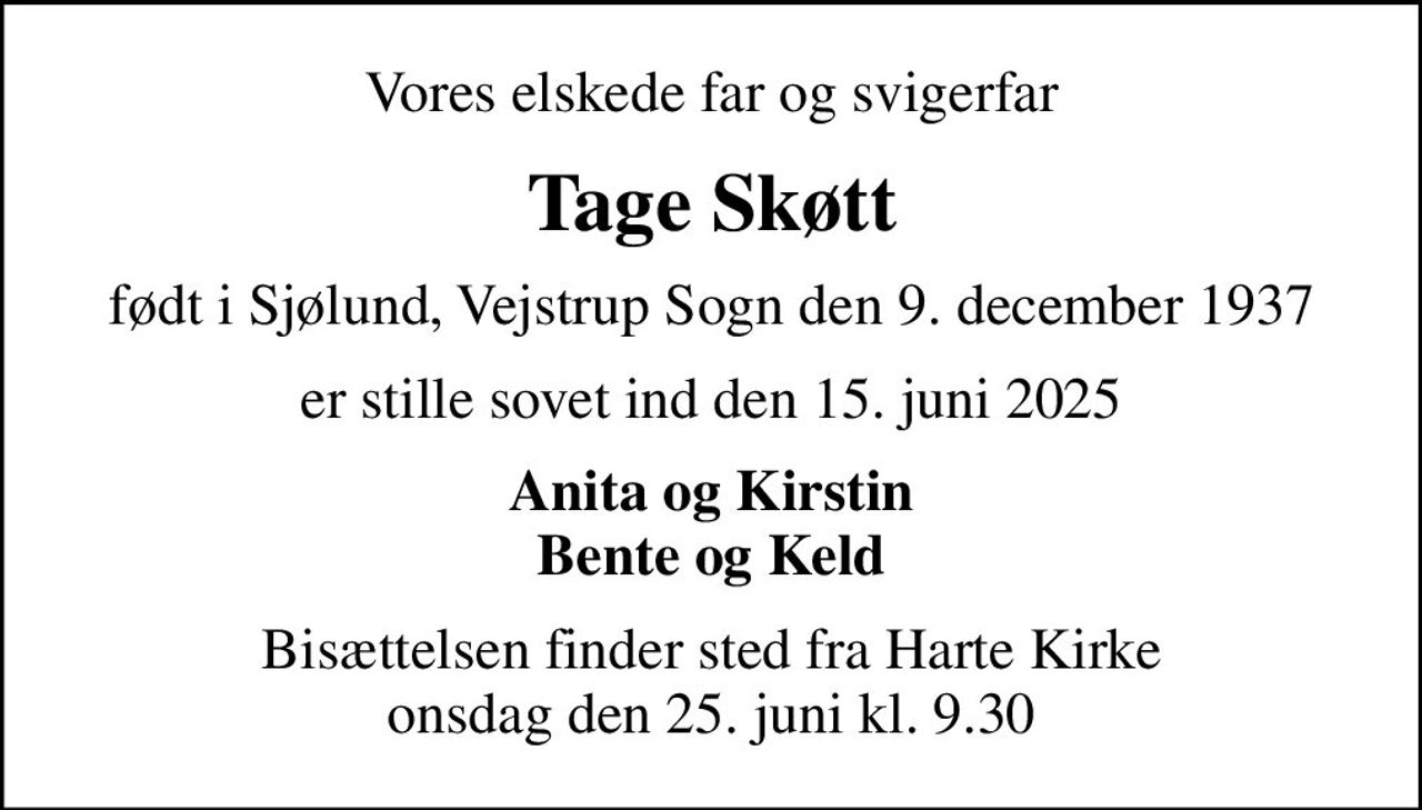 Tage Skøtt | Danmarks største medie for mindesider og dødsannoncer
