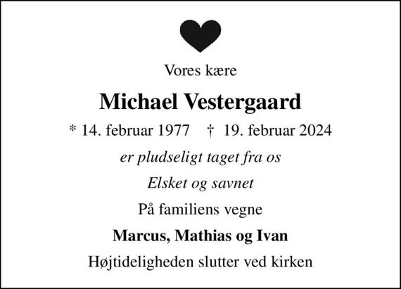 Michael Vestergaard Dødsannoncer i Danmark