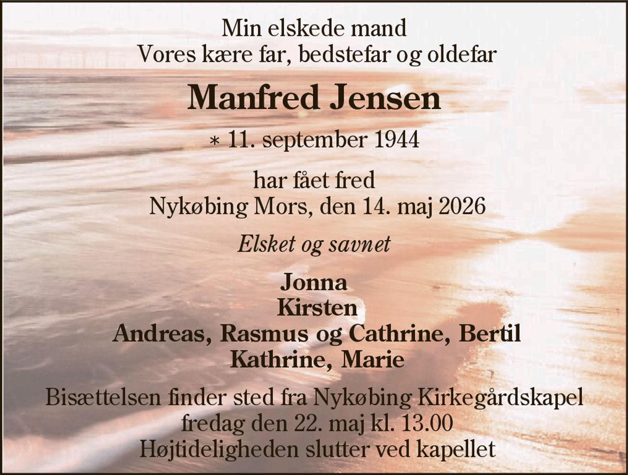 Manfred Jensen 
* 11. september 1944    ✝ 14. maj 2026