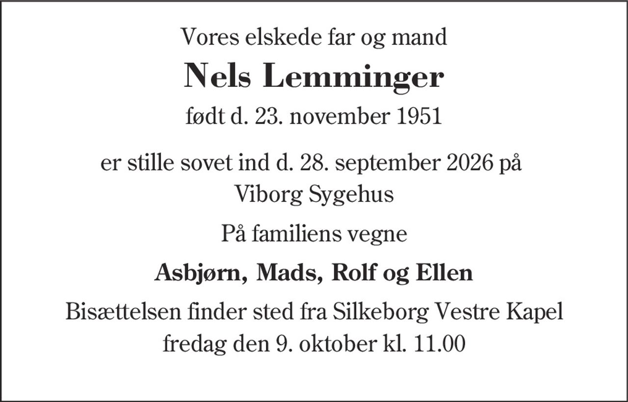 Nels Lemminger 
★​ 23. november 1951 
✝​ 28. september 2026​