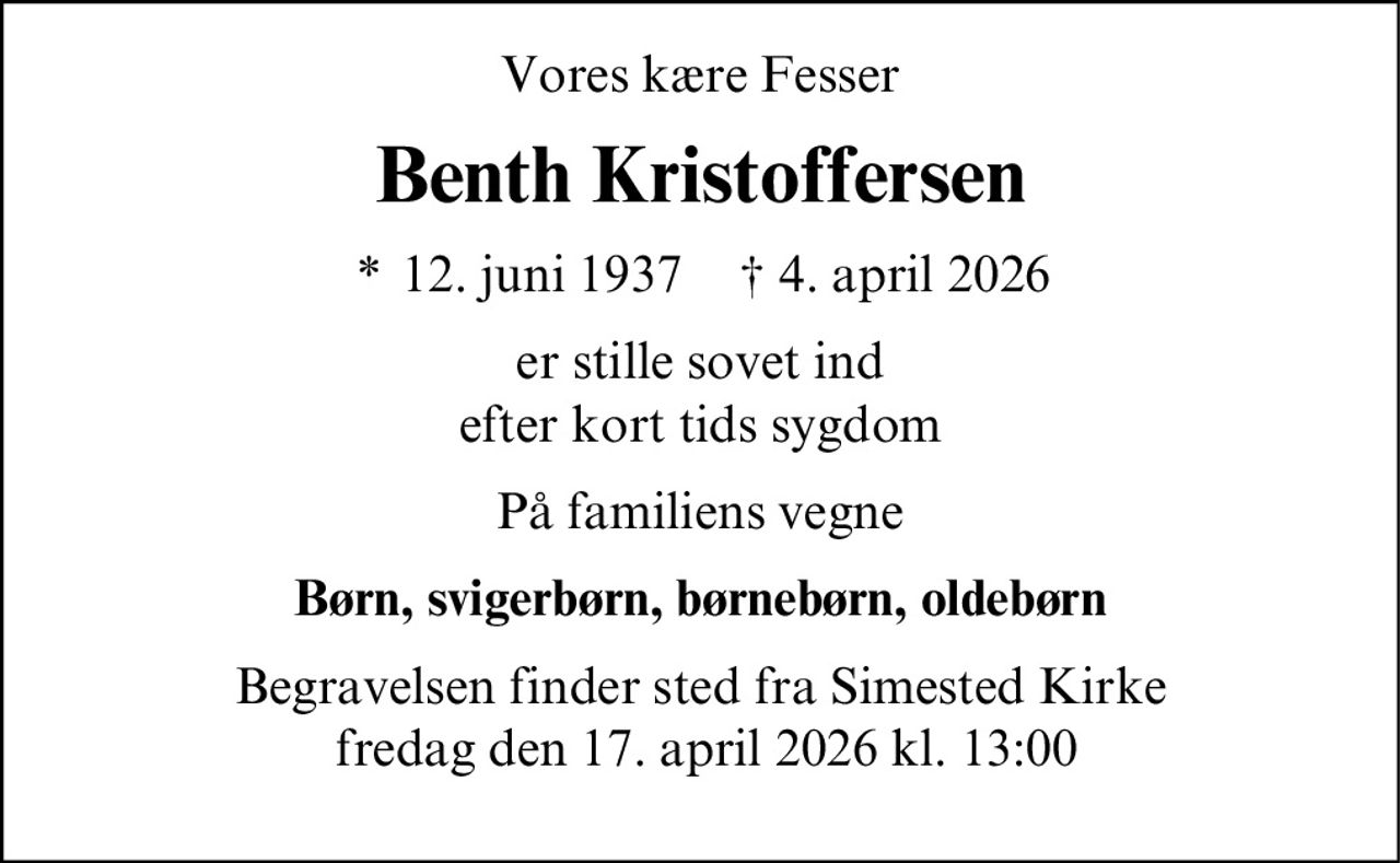 Benth Kristoffersen 
* 12. juni 1937 
✝ 4. april 2026