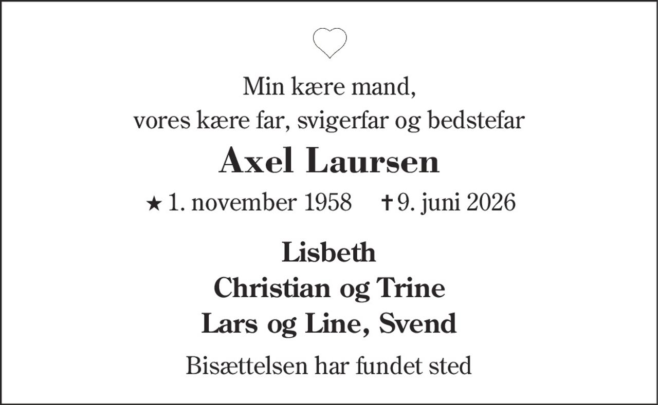 Christian Axel Laursen 
★ 1. november 1958 ✝ 9. juni 2026