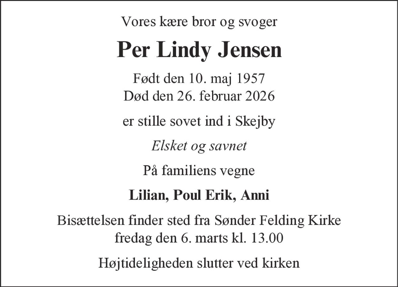 Per Lindy Jensen 
* 10. maj 1957    ✝ 26. februar 2026