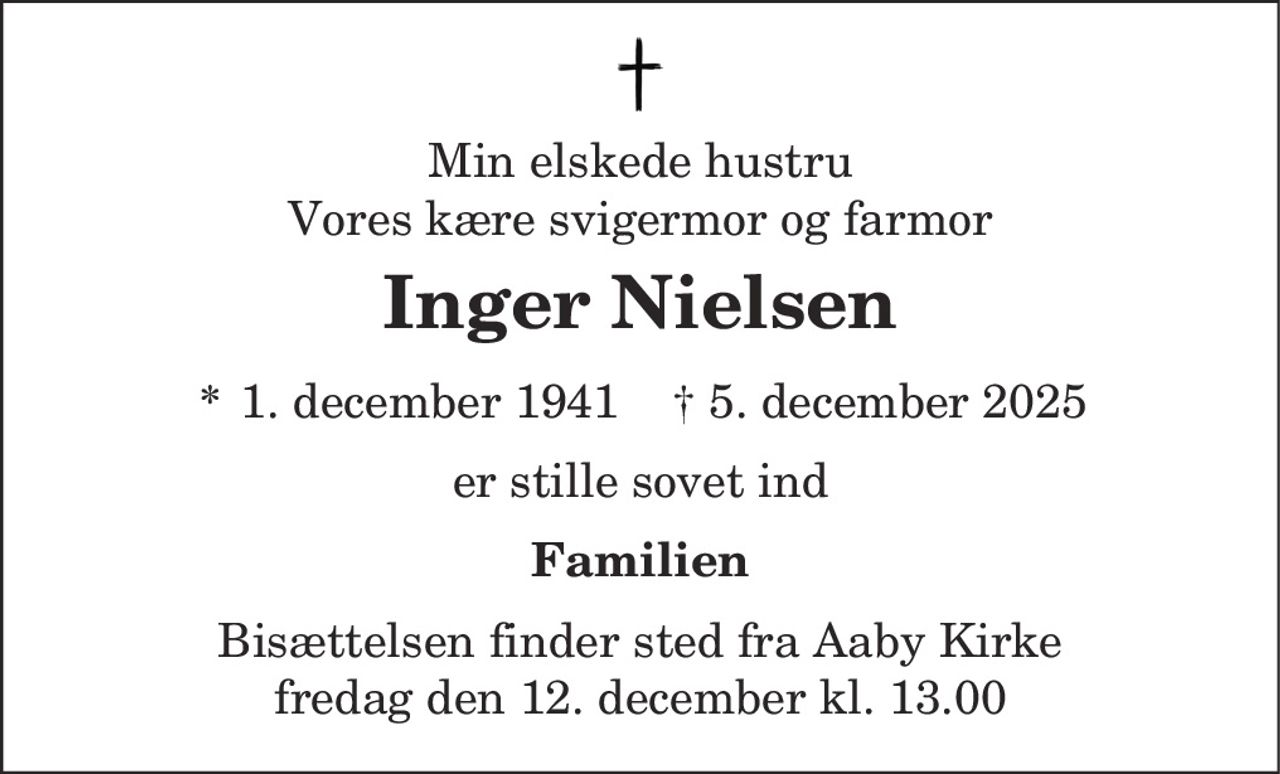 Inger Nielsen 
* 1. december 1941 
✝ 5. december 2025