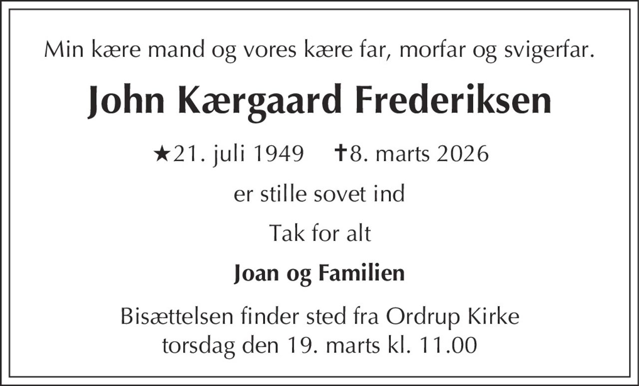 John Kærgaard Frederiksen 
★ 21. juli 1949