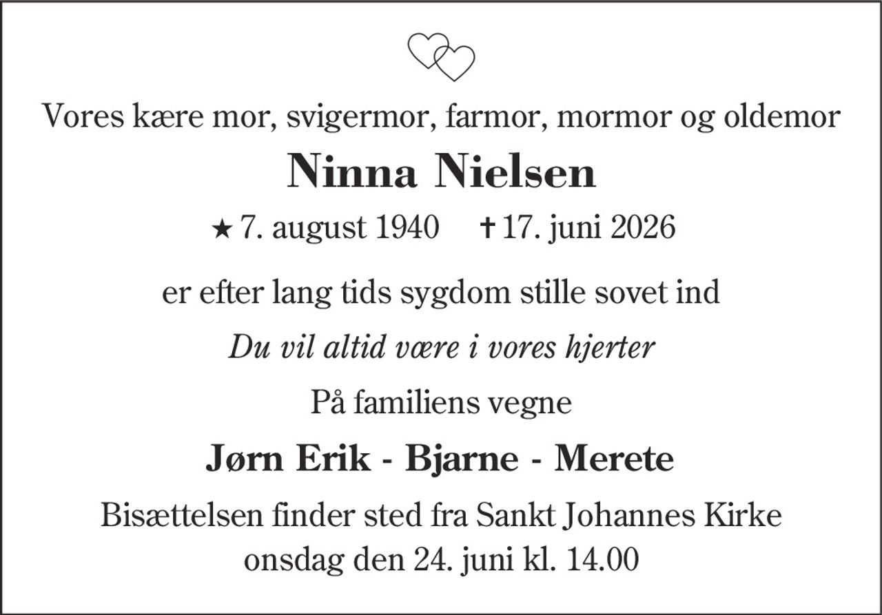 Ninna Nielsen 
★ 7. august 1940 
✝ 17. juni 2026