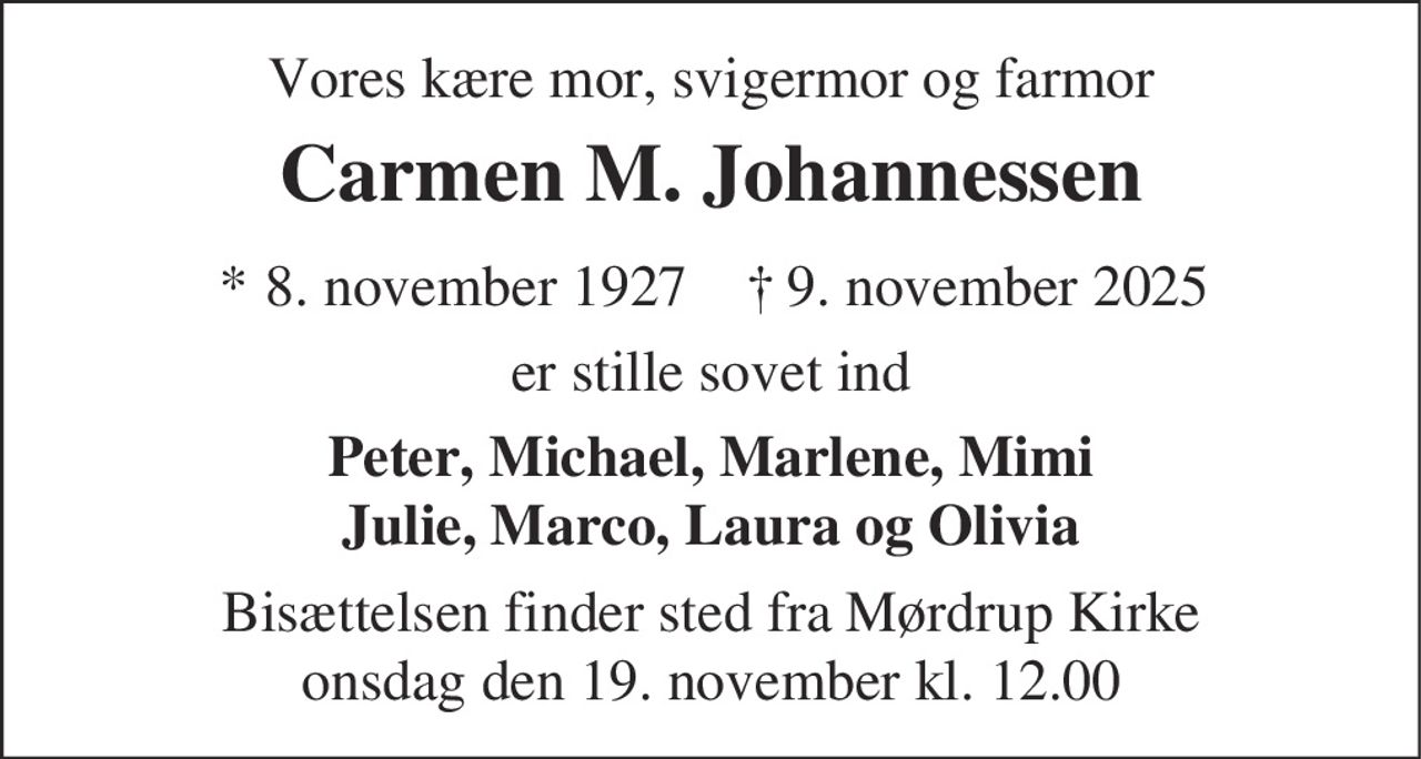 Carmen Mercedes Johannessen 
* 8. november 1927 
✝ 9. november 2025