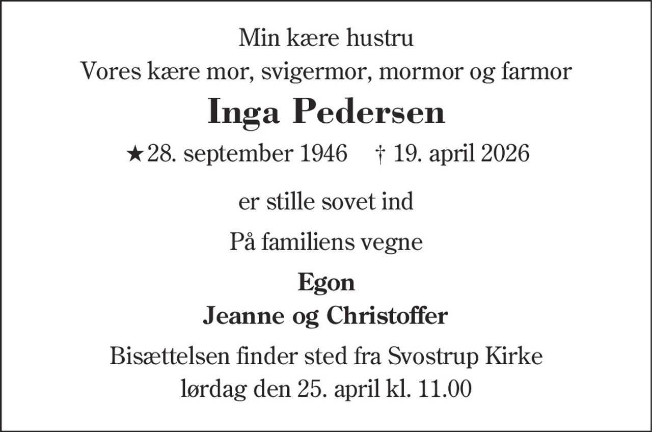 Inga Pedersen 
★ 28. september 1946    ✝ 19. april 2026