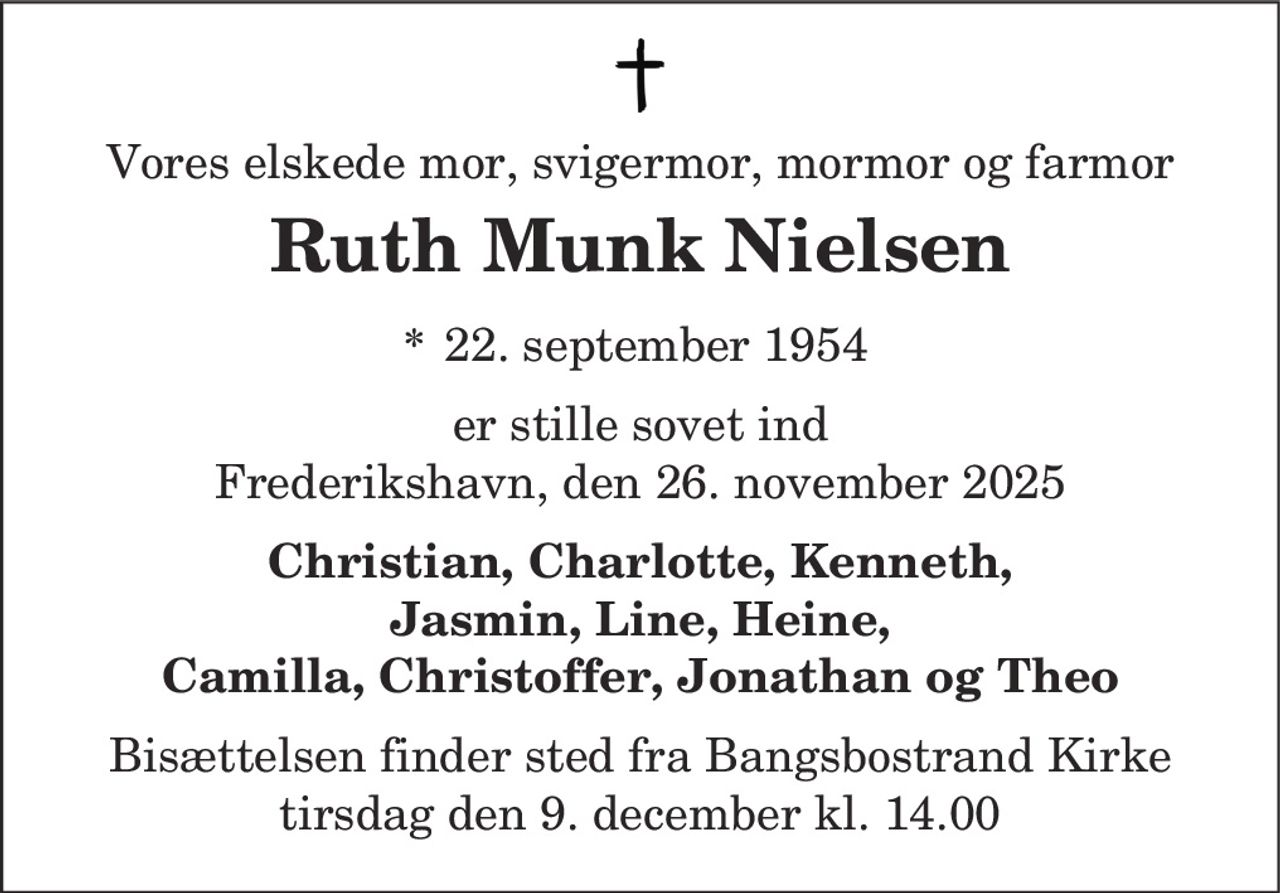 Ruth Munk Nielsen 
* 22. september 1954 
✝ 26. november 2025