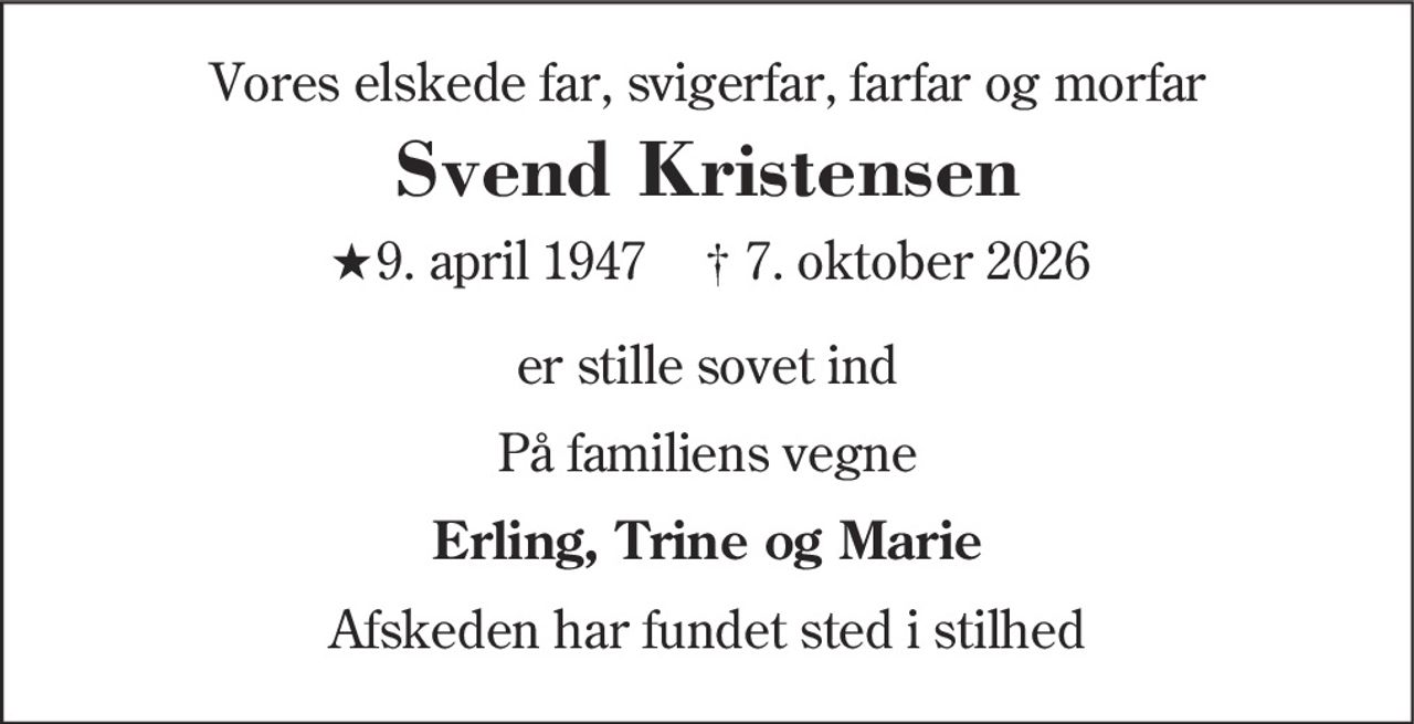 Svend Kristensen 
★ 9. april 1947 
✝ 7. oktober 2026