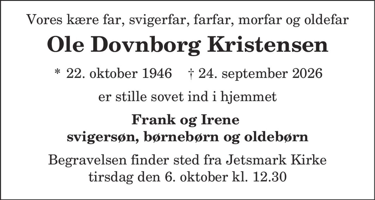 Jens Ole Dovnborg Kristensen 
* 22. oktober 1946 
✝ 24. september 2026