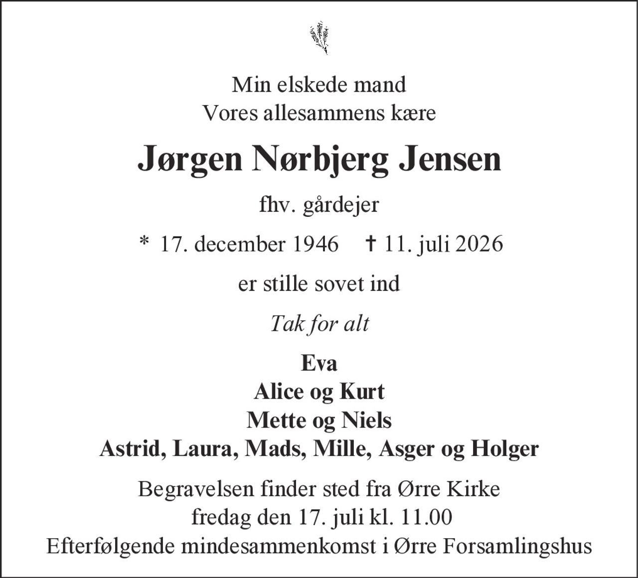 Jørgen Nørbjerg Jensen 
* 17. december 1946 ✝ 11. juli 2026
