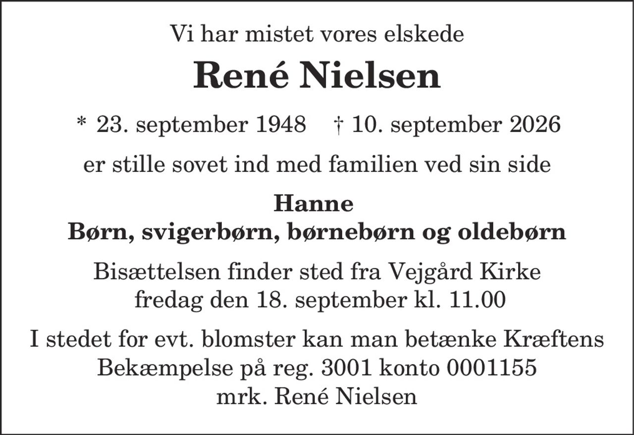 Rene Nielsen 
* 23. september 1948 
✝ 10. september 2026