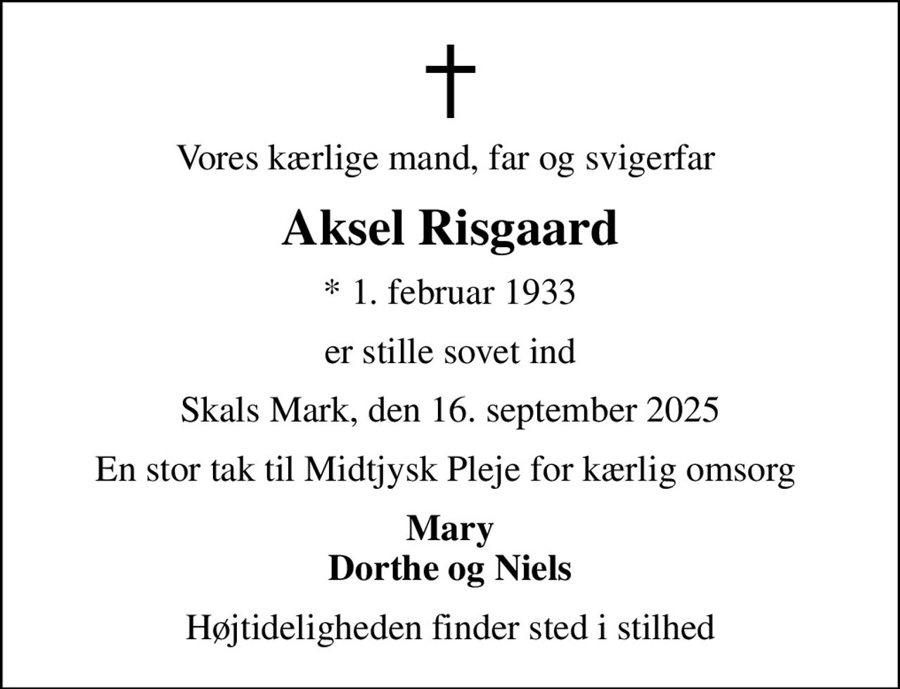 Aksel Risgaard | Danmarks største medie for mindesider og dødsannoncer