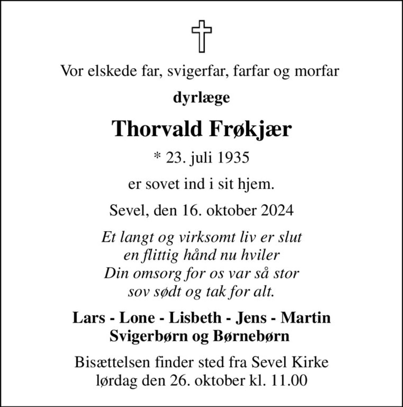 Thorvald Frøkjær | Danmarks største medie for mindesider og dødsannoncer