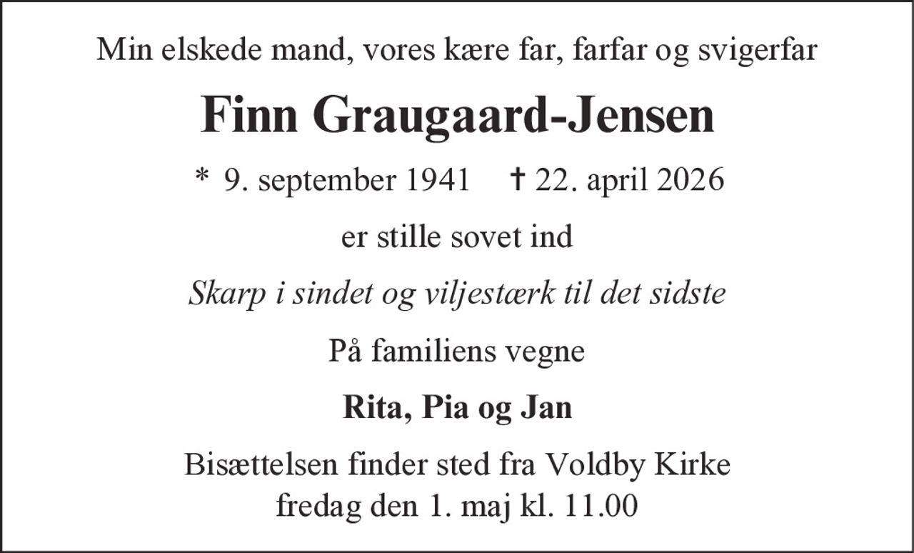 Finn Graugaard-Jensen 
* 9. september 1941    ✝ 22. april 2026