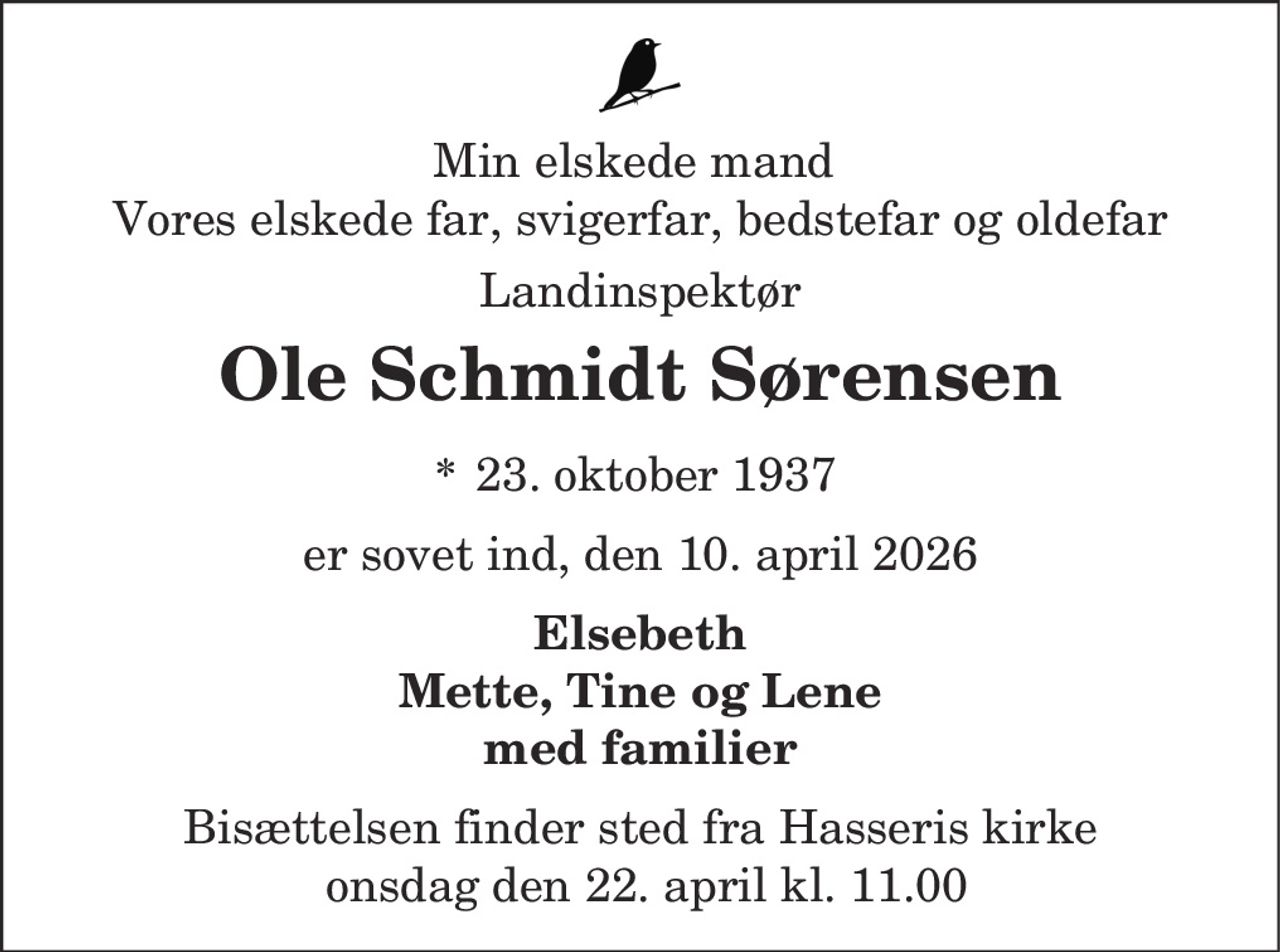 Ole Schmidt Sørensen 
* 23. oktober 1937 
✝ 10. april 2026