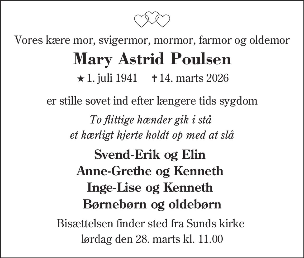 Mary Astrid Poulsen 
★ 1. juli 1941    ✝ 14. marts 2026