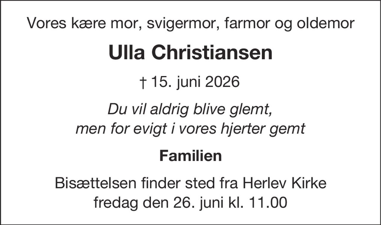 Ulla Christiansen 
✝ 15. juni 2026