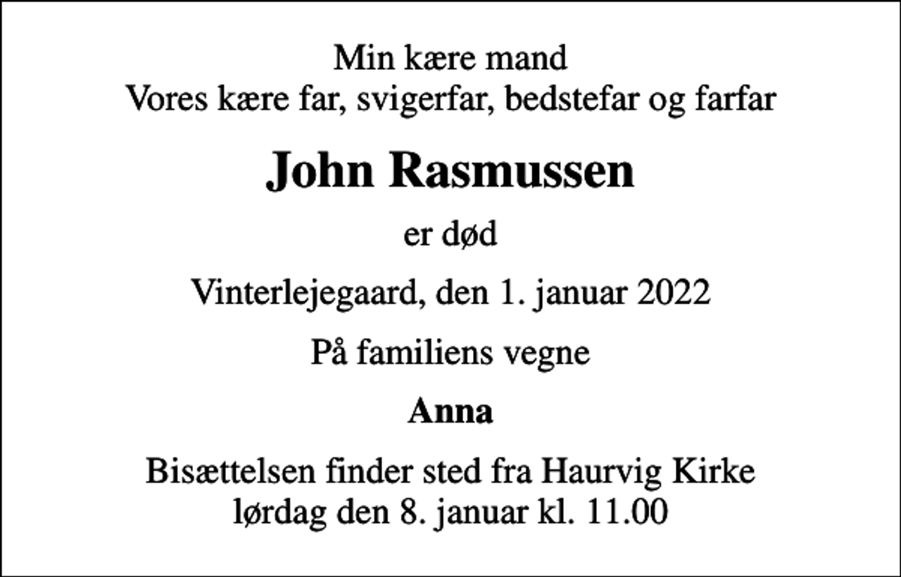 John Rasmussen | Danmarks største medie for mindesider og dødsannoncer