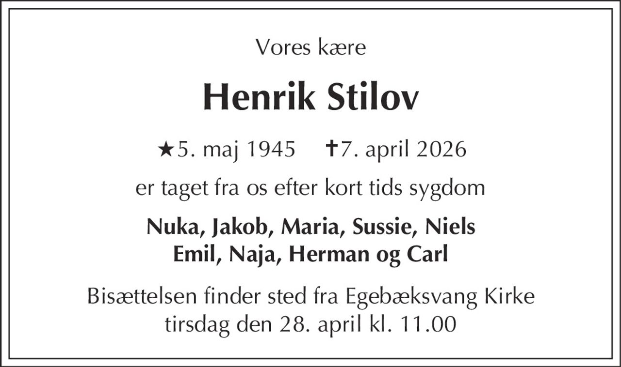 Henrik Stilov 
★ 5. maj 1945            ✝ 7. april 2026