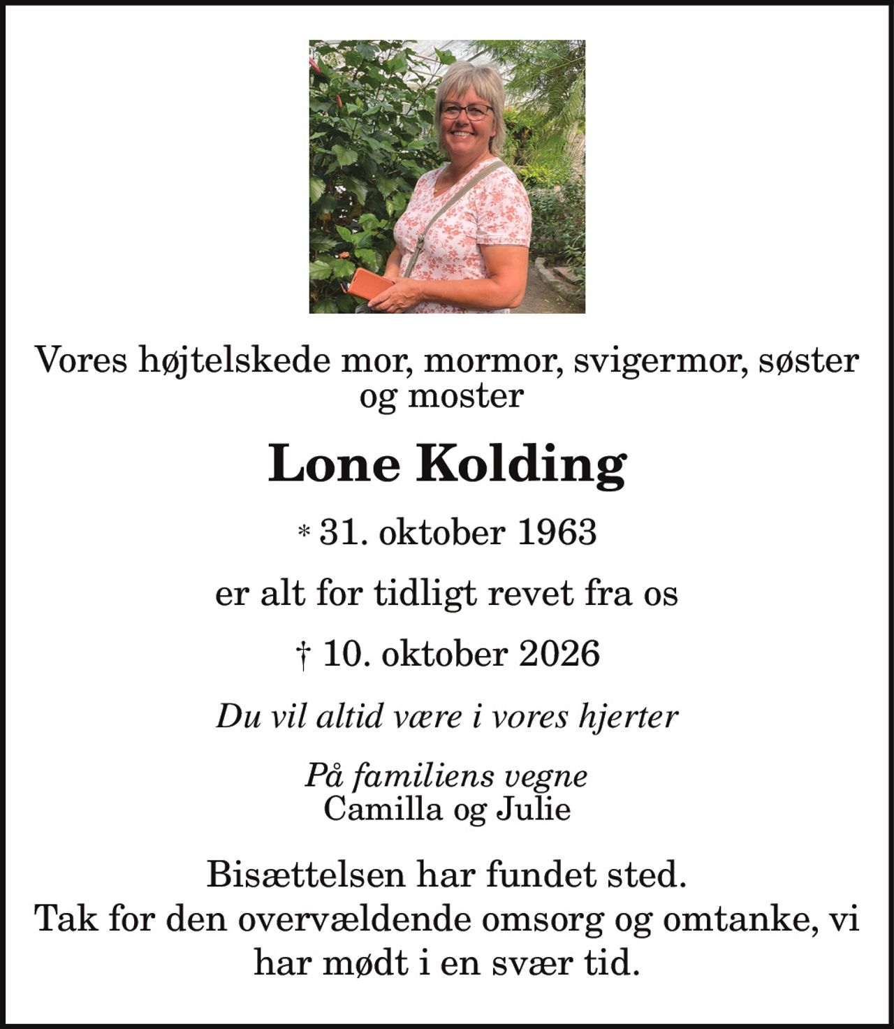 Lone Kolding 
* 31. oktober 1963 
✝ 10. oktober 2026