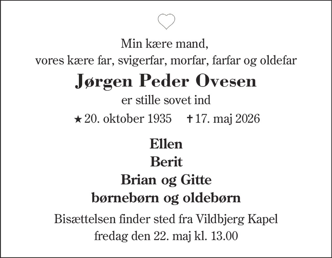 Jørgen Peder Ovesen 
★ 20. oktober 1935    ✝ 17. maj 2026