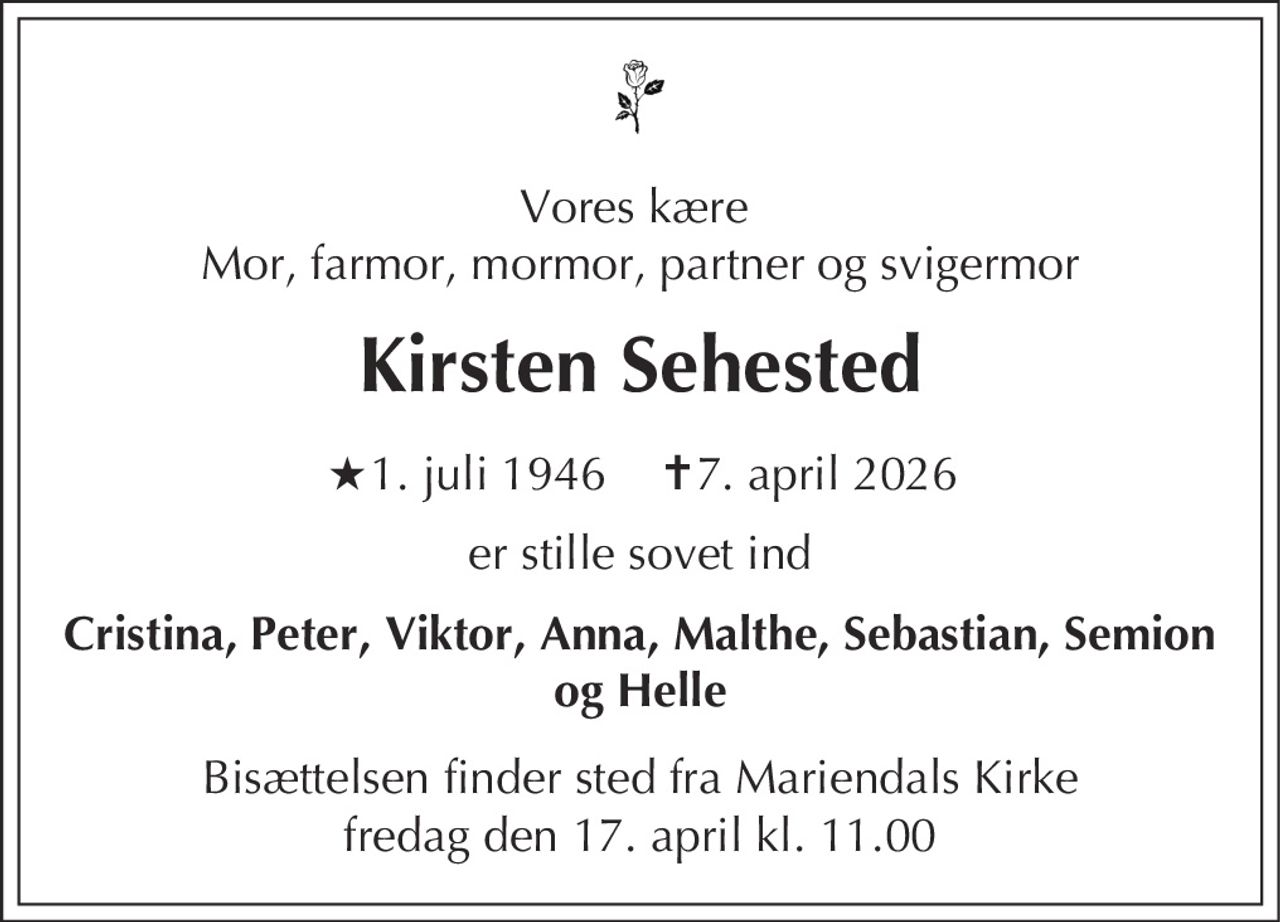 Kirsten Sehested 
★ 1. juli 1946 
✝ 7. april 2026