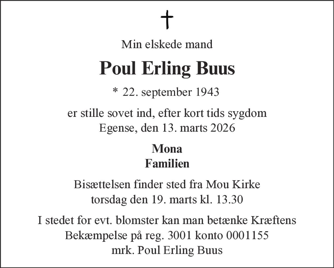 Poul Erling Buus 
* 22. september 1943    ✝ 14. marts 2026