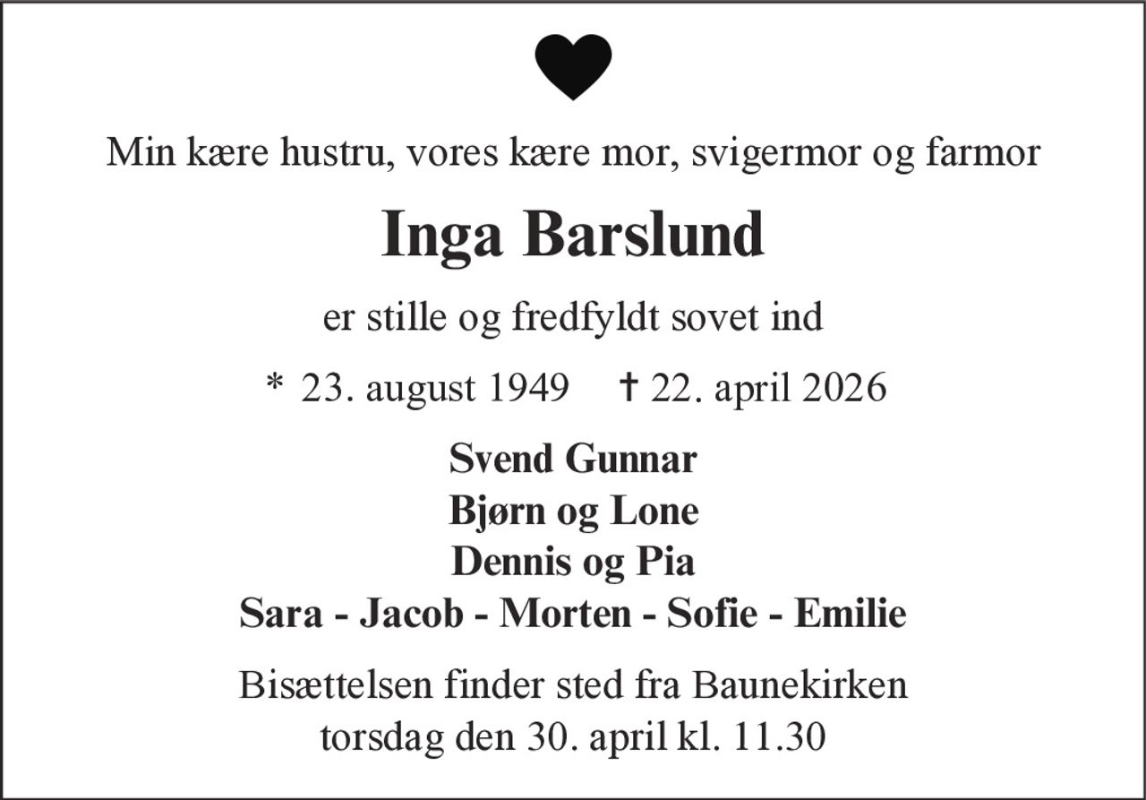Inga Elisabeth Midtgaard Barslund 
* 23. august 1949    ✝ 22. april 2026