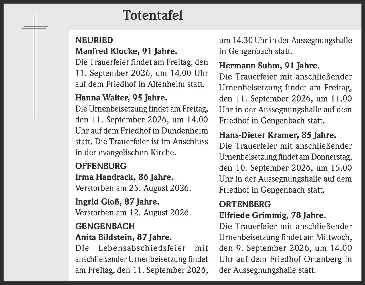 <p><strong>Manfred Klocke, 91 Jahre.</strong><br/>Die Trauerfeier findet am Freitag, den 11. September 2026, um 14.00 Uhr auf dem Friedhof in Altenheim statt.</p>