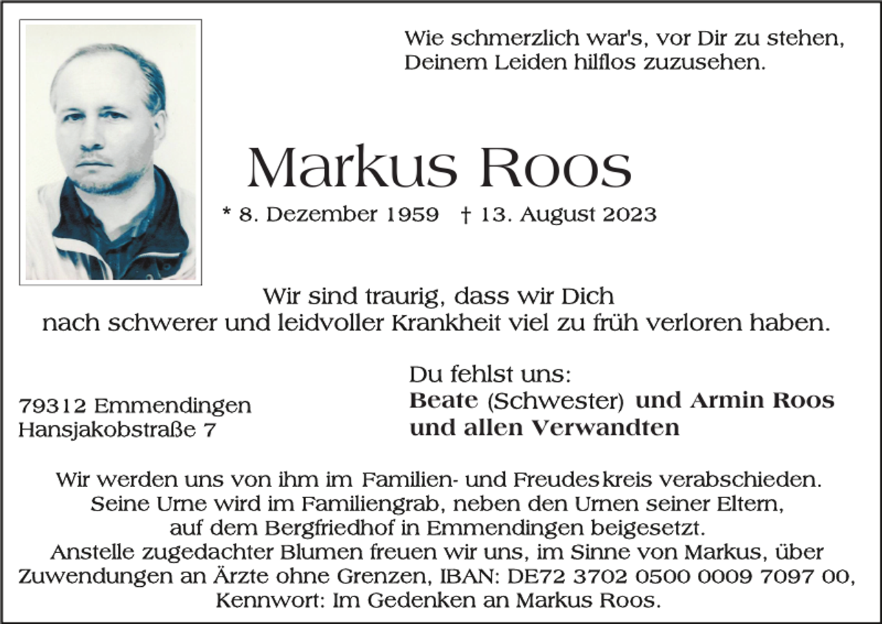 <p>Markus Roos</p><p>Beate<br />und Armin Roos<br />und allen Verwandten</p>