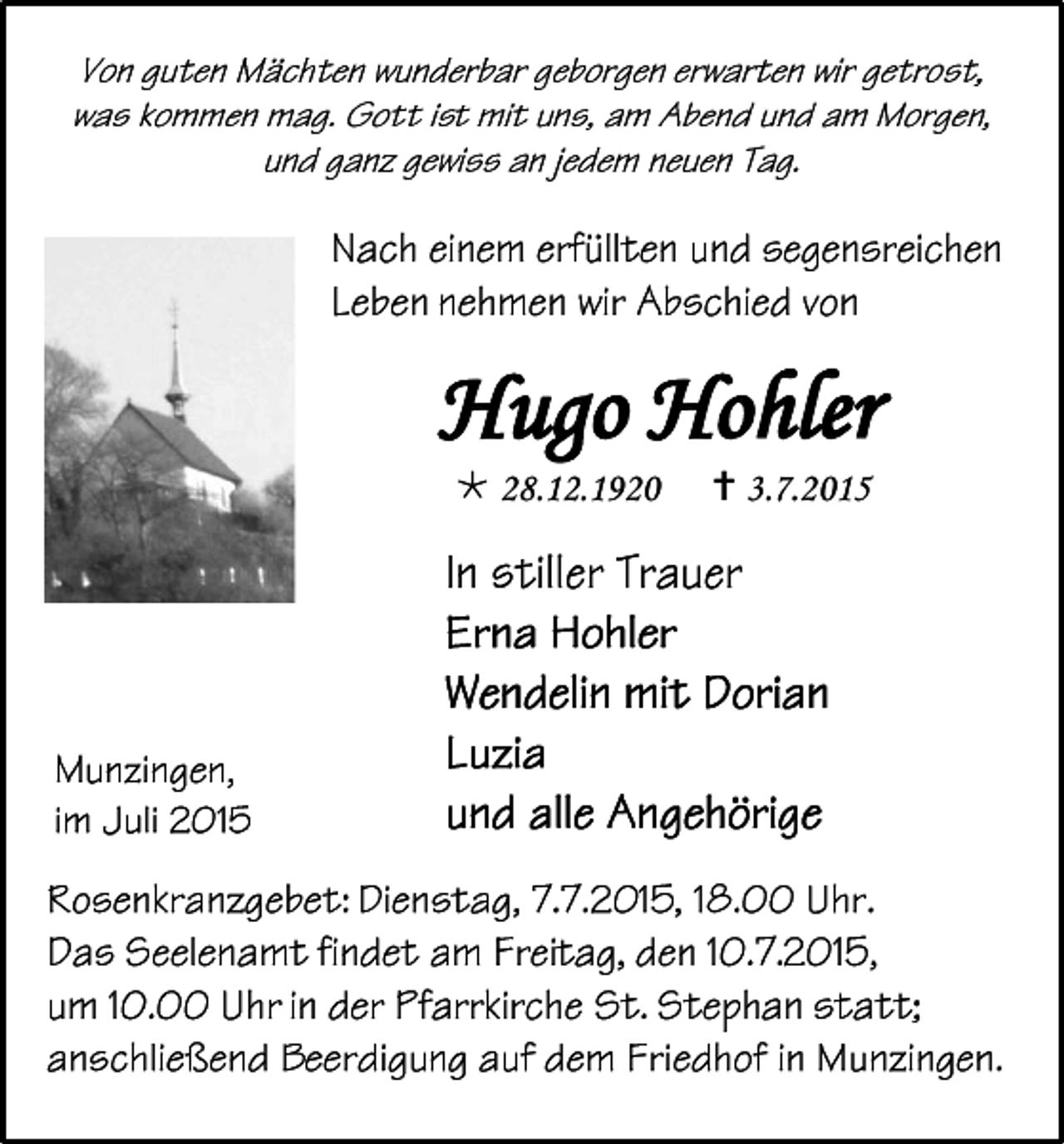 <p>Hugo Hohler<br /> 28.12.1920</p><p> 3.7.2015</p>