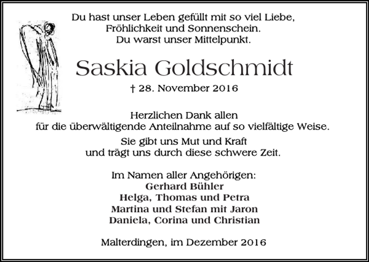 <p>Saskia Goldschmidt</p><p>Gerhard Bühler<br />Helga, Thomas und Petra<br />Martina und Stefan mit Jaron<br />Daniela, Corina und Christian</p>