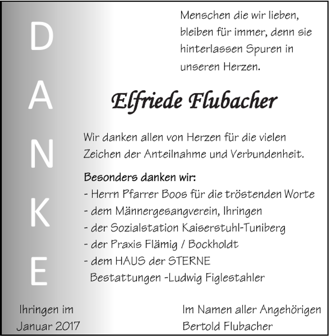 <p>D<br />A<br />N<br />K<br />E</p><p>Elfriede Flubacher</p>