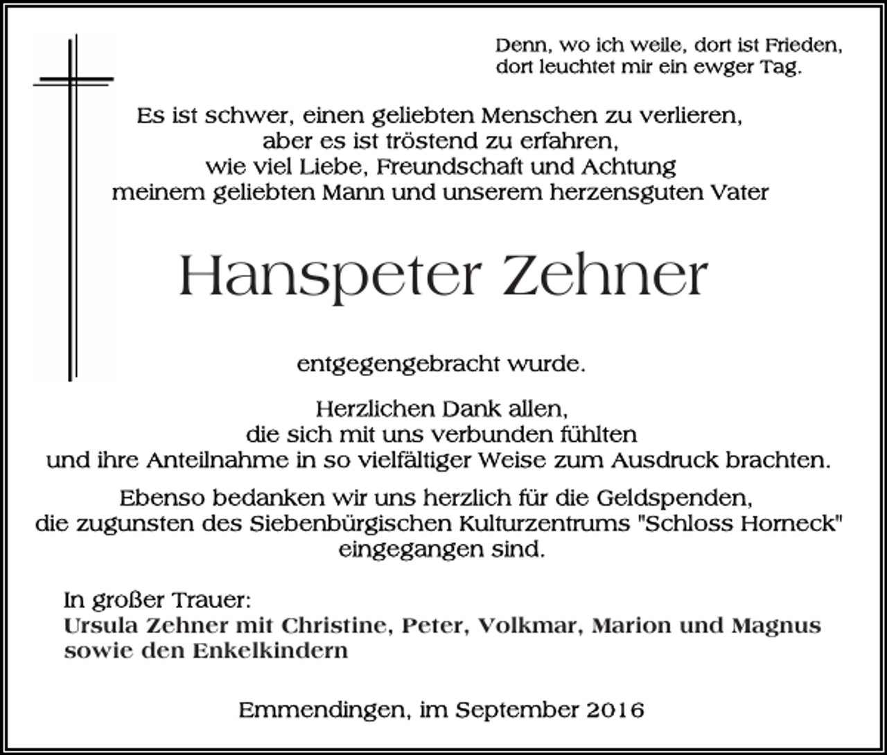 <p>Hanspeter Zehner</p><p>Ursula Zehner mit Christine, Peter, Volkmar, Marion und Magnus<br />sowie den Enkelkindern</p>