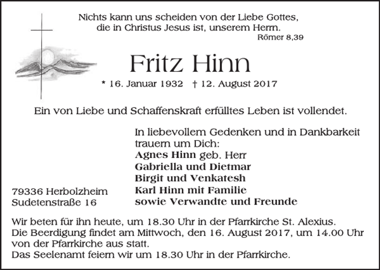 <p>Fritz<br />Frit z Hinn<br />Hi n n</p><p>Hinn<br />AAgnes<br />g n e s Hi<br />nn<br />Dietmar<br />GGabriella<br />a b ri ell a uund<br />n d Di<br />et m a r<br />Birgit<br />Bi<br />r git uund<br />n d Venkatesh<br />V e n k at e s h<br />KKarl<br />a rl Hinn<br />Hi n n mit<br />mit FFamilie<br />a mil i e<br />ssowie<br />o wi e Verwandte<br />V e r w a n dt e und<br />u n d FFreunde<br />reunde</p>