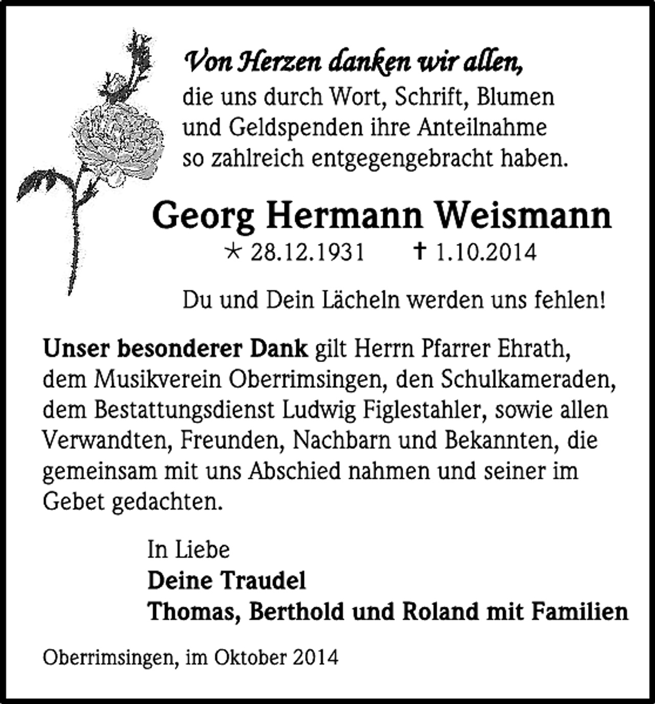 <p>Von Herzen danken wir allen,</p><p></p><p></p>
